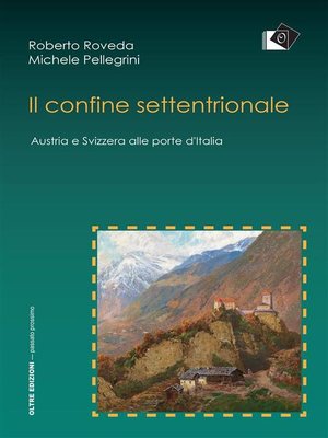 cover image of Il confine settentrionale
